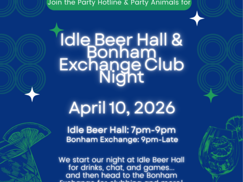 Idle Beer Hall and Bonham Exchange Club Night