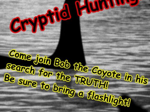Cryptid Hunting!