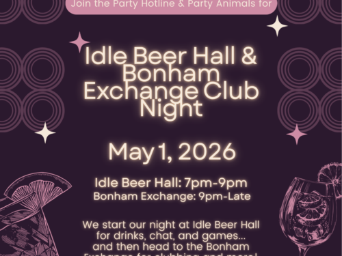 Idle Beer Hall and Bonham Exchange Club Night