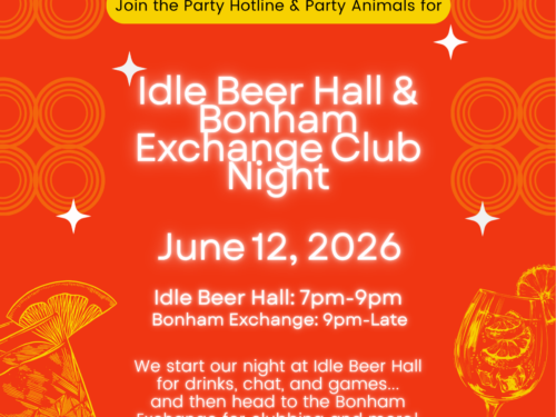 Idle Beer Hall & Bonham Exchange Club Night