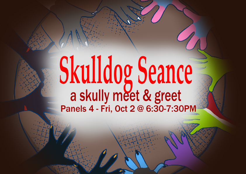 Skulldog Seance: A Skully Meet & Greet
